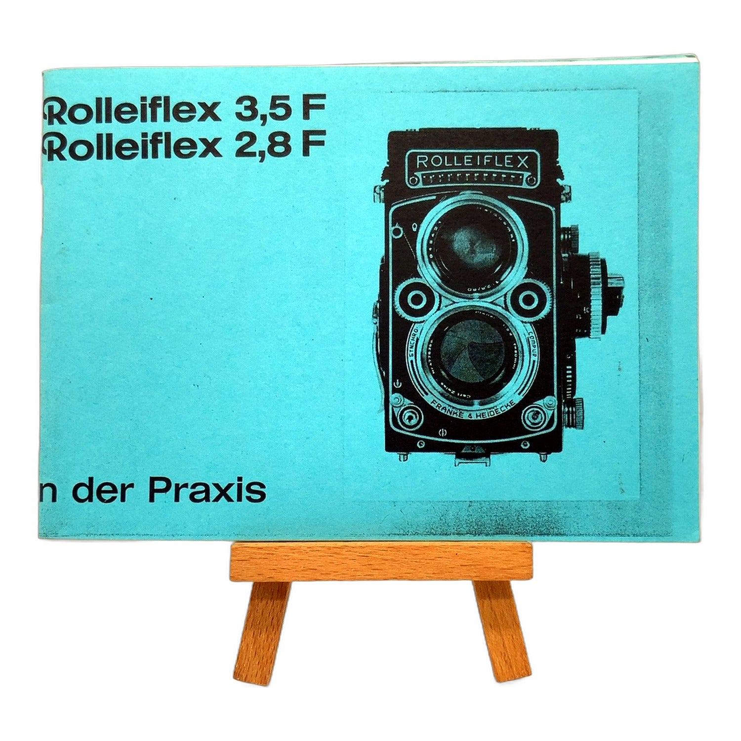 Rollei Rolleiflex 3,5 F / 2,8 F Nachdruck Bedienungsanleitung Handbuch Deutsch