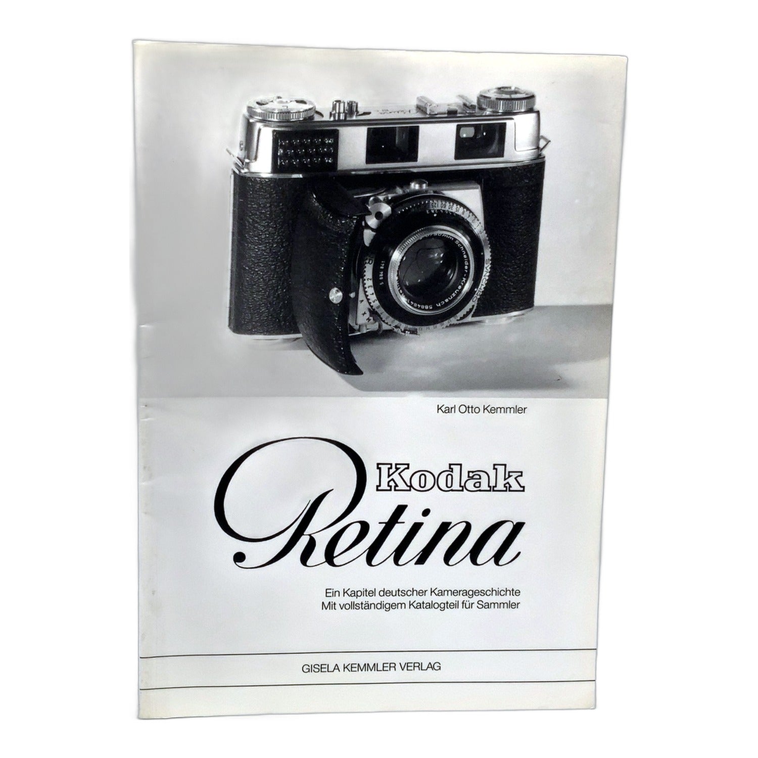 Karl Otto Kemmler Kodak Retina Ein Kapital deutscher Kamerageschichte Deutsch