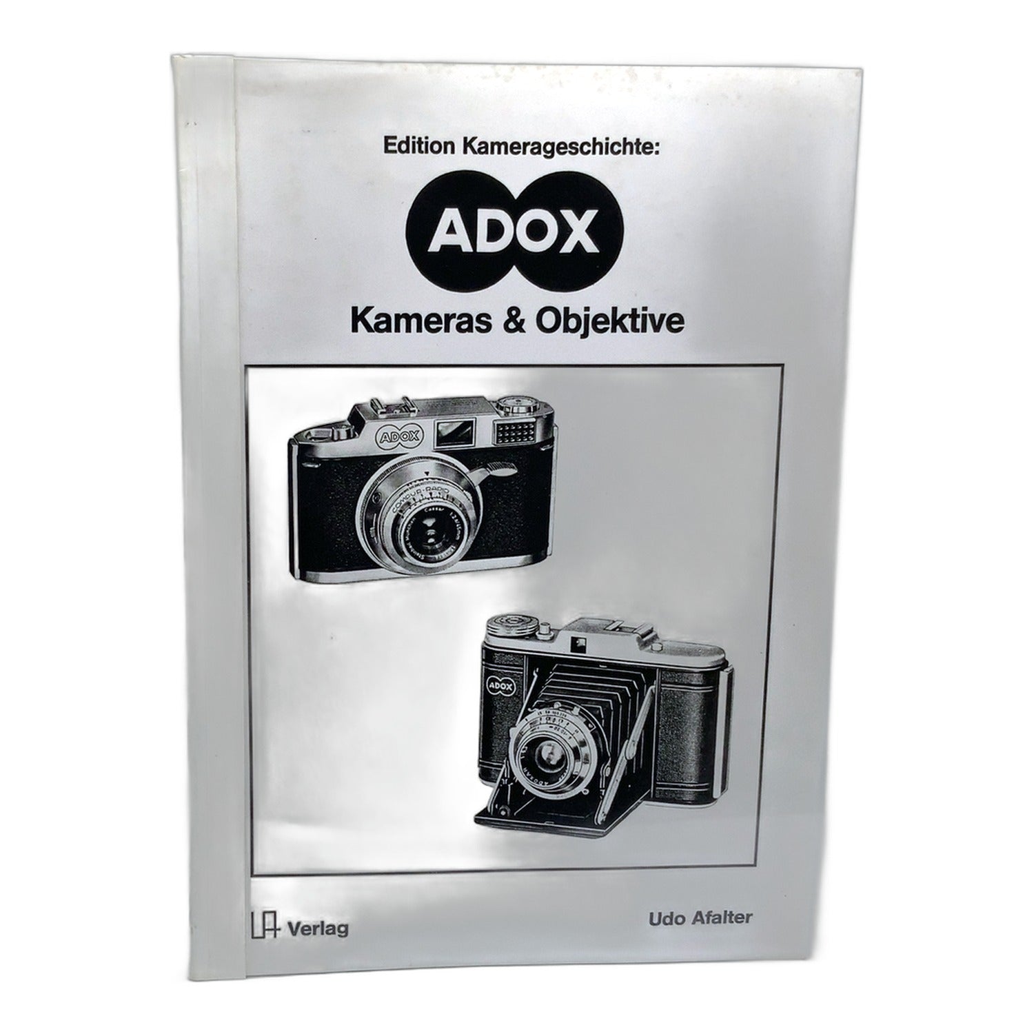 LA Verlag Edition Kamerageschichte ADOX Kameras & Objektive Udo Afalter Deutsch