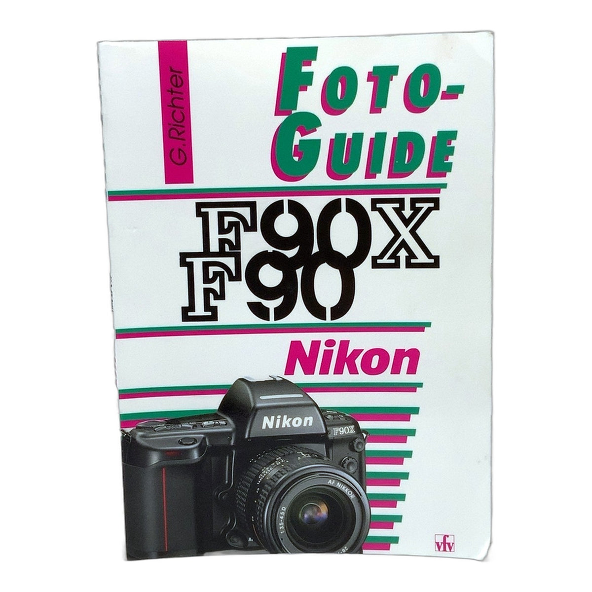 VFV Nikon F90 / F90X Foto Guide G. Richter Buch Deutsch