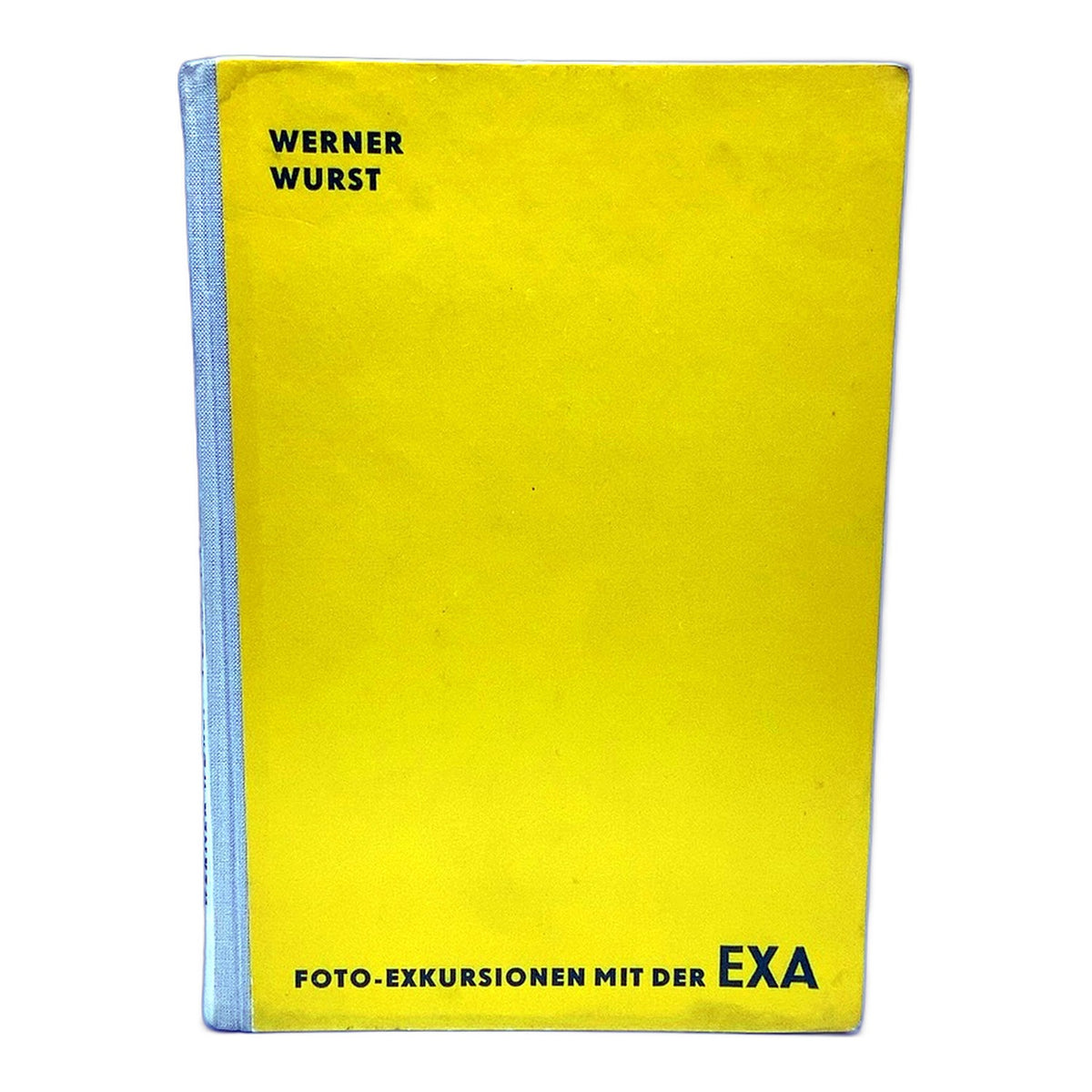 Werner Wurst Foto Exkursionen mit der Exa Buch Deutsch
