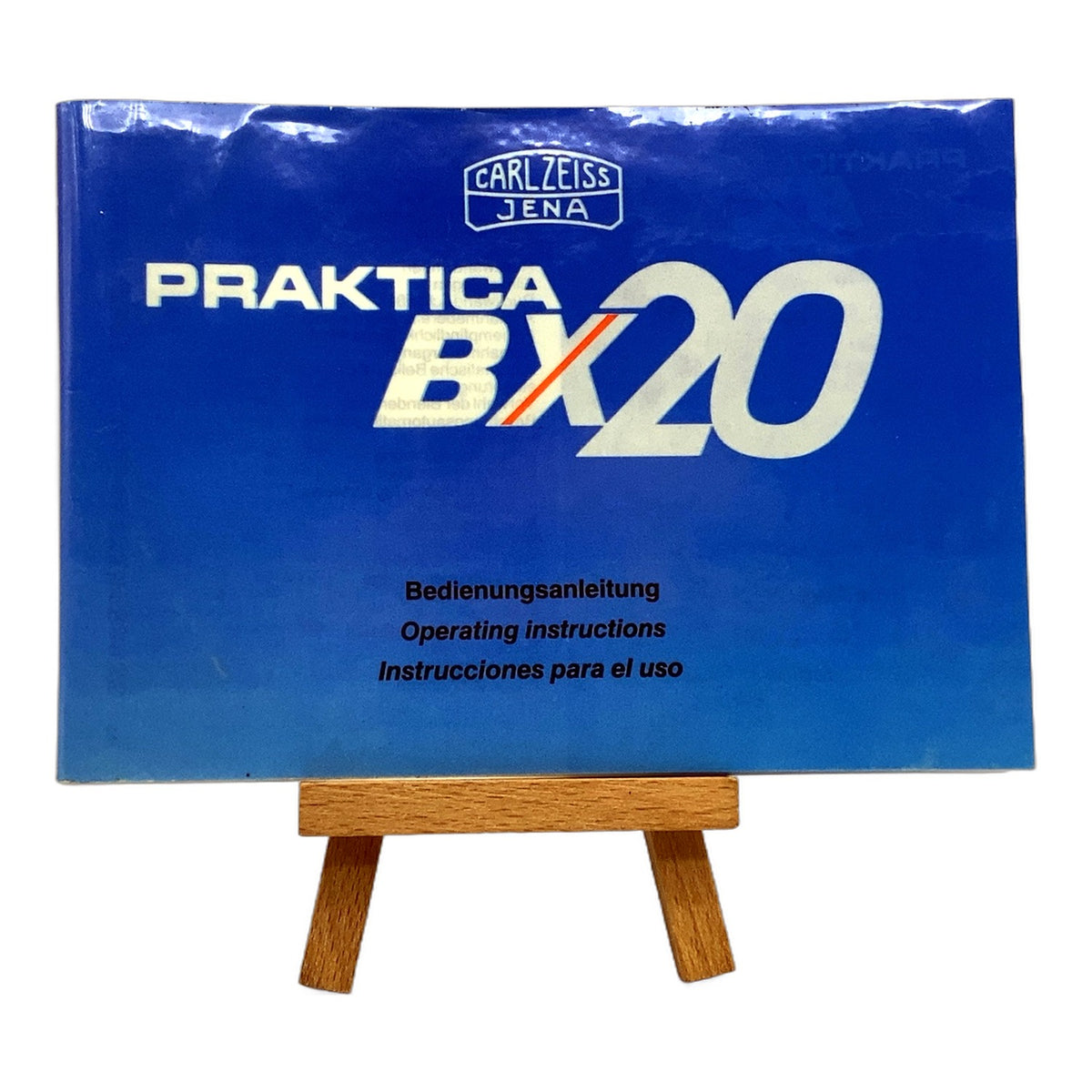 Praktica Carl Zeiss Jena  BX20 Bedienungsanleitung Deutsch
