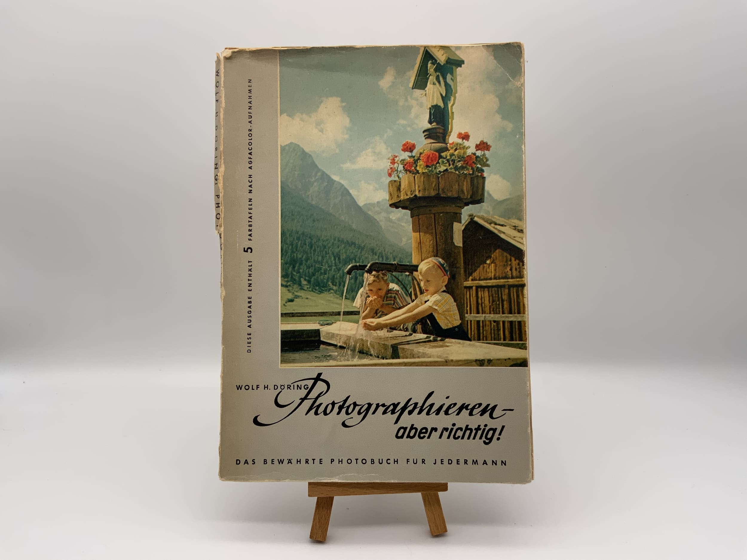 La photographie – mais bien faite ! Instructions en allemand de Wolfgang H. Döring