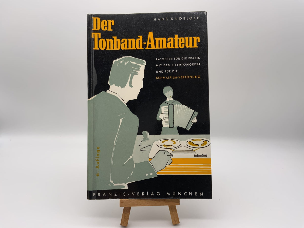 The tape recording amateur Hans Knobloch instructions German