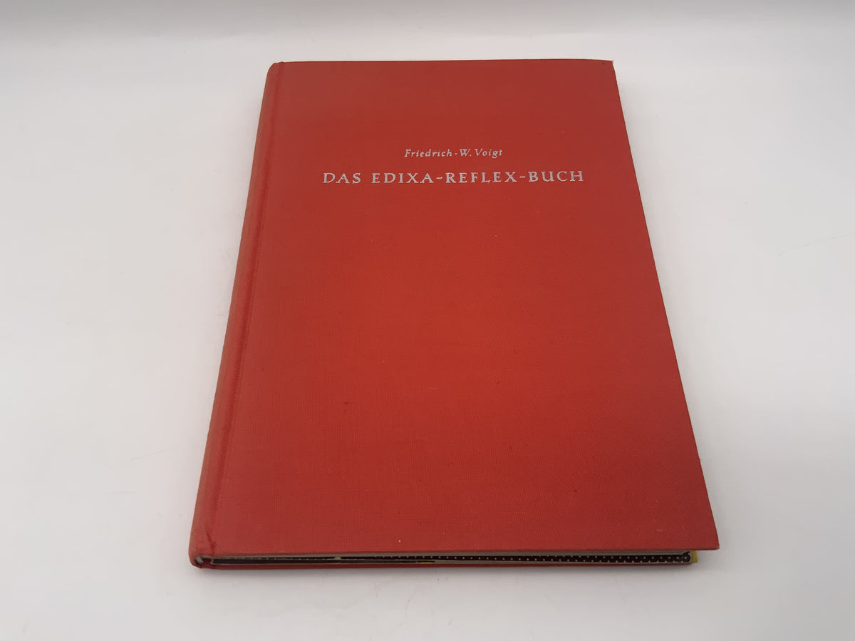 Edixa Reflex Manual by Friedrich W. Voigt Operating Instructions (German)