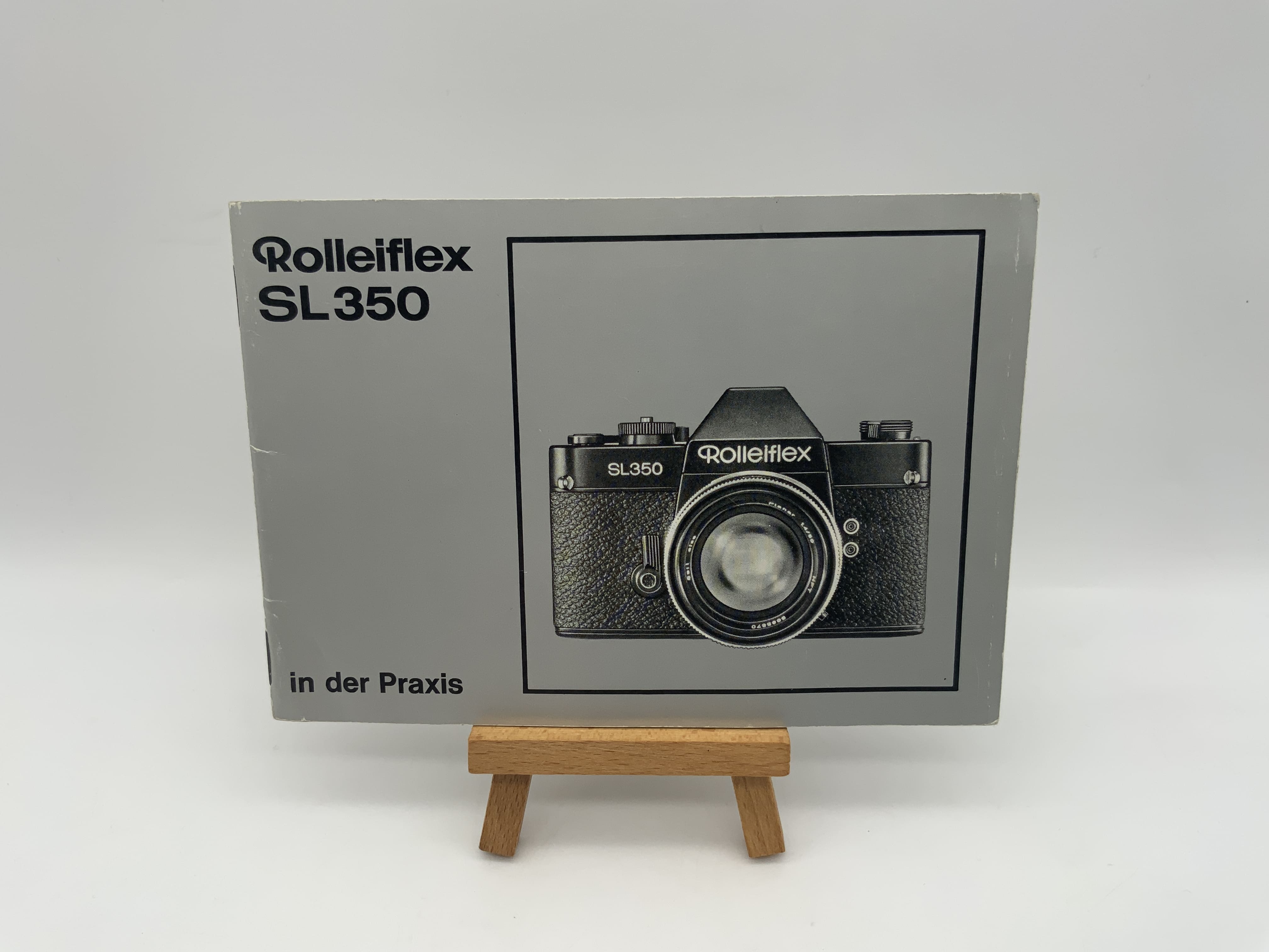 Rollei Rolleiflex SL350 en pratique : Mode d’emploi (allemand)