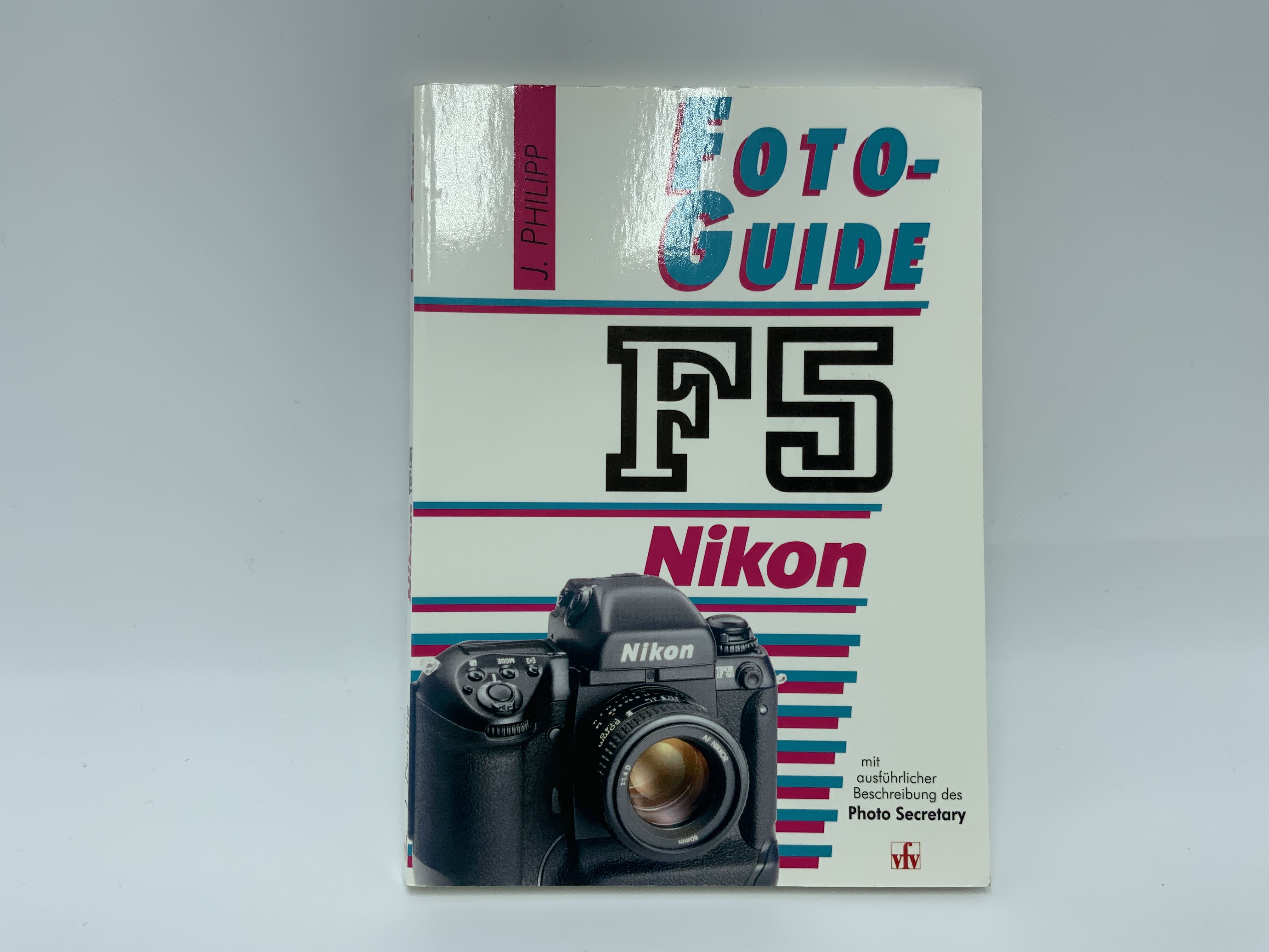 VFV Nikon F5 Foto Guide J. Philipp Handbuch Deutsch