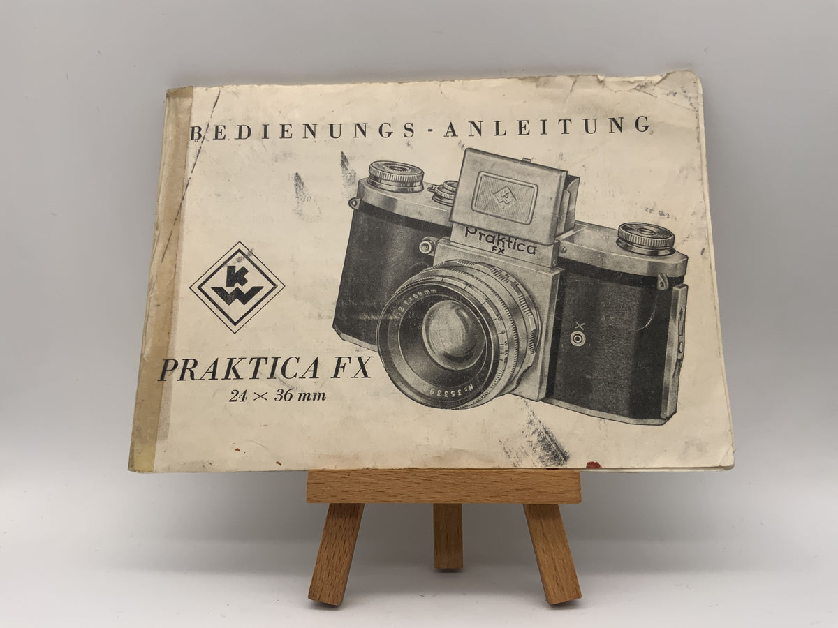 Pentacon Praktica FX 24x36mm stark gebraucht Bedienungsanleitung Deutsch
