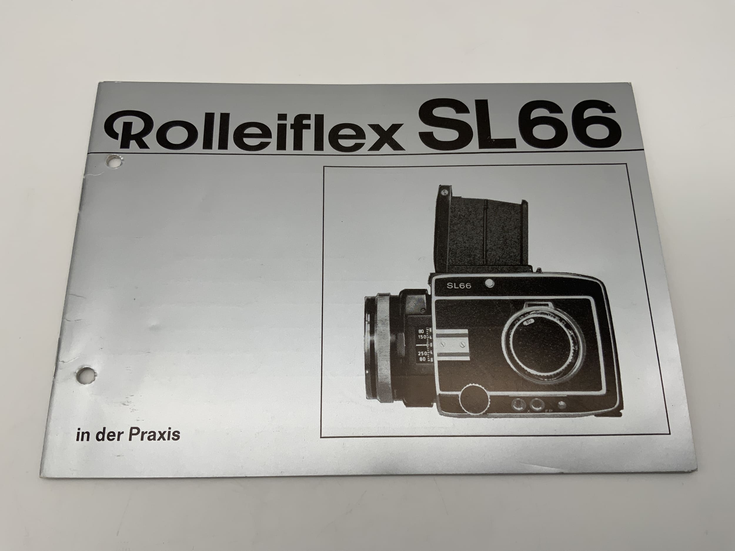 Rolleiflex SL66 in practice Operating instructions German Instructions for use